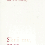 Naslovnica: Skrij me, sneg