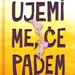 Naslovnica: Ujemi me, če padem