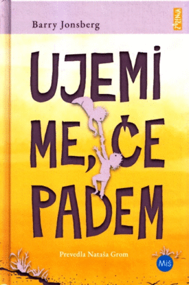 Naslovnica: Ujemi me, če padem