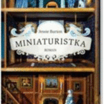 Naslovnica: Miniaturistka : [roman]