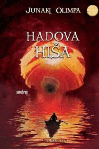 Naslovnica: Junaki Olimpa. [4], Hadova hiša