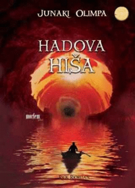 Naslovnica: Junaki Olimpa. [4], Hadova hiša