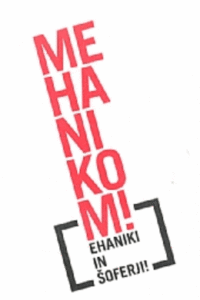 Naslovnica: Mehanikom! : mehaniki in šoferji!