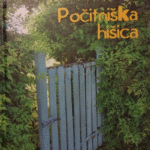 Naslovnica: Počitniška hišica