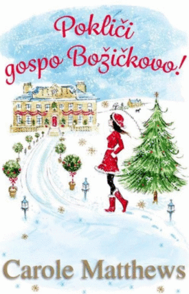 Naslovnica: Pokliči gospo Božičkovo!