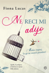 Naslovnica: Ne reci mi adijo