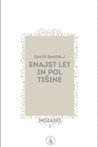 Naslovnica: Enajst let in pol tišine
