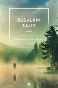 Naslovnica: Rusalkin zaliv