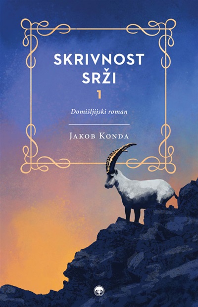 Skrivnost Srži 1: domišljijski roman