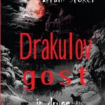Naslovnica: Drakulov gost in druge nenavadne zgodbe