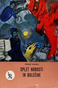 Naslovnica: Splet norosti in bolečine: izbrana proza