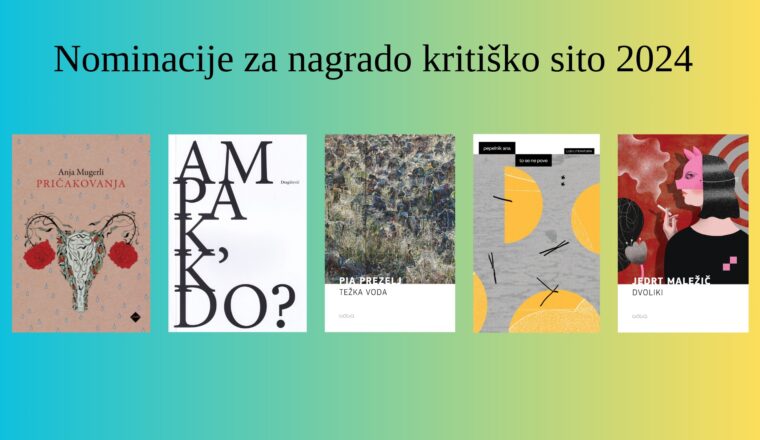 Nominacije za nagrado kritiško sito 2024