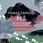 Naslovnica: Peš (ali Umetnost divjega in poetičnega življenja)