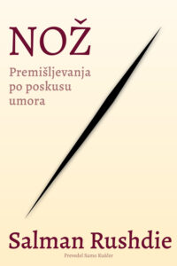 Naslovnica: Nož : premišljevanja po poskusu umora