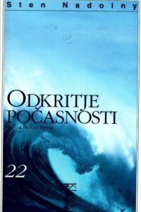 Naslovnica: Odkritje počasnosti