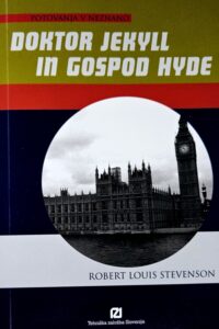 Naslovnica: Doktor Jekyll in gospod Hyde : izbrane povesti in novele