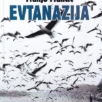 Naslovnica: Evtanazija ali Stražar, kdaj bo noč?