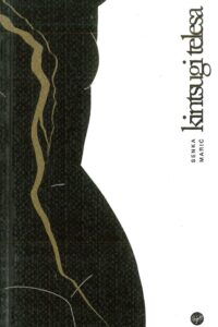 Naslovnica: Kintsugi telesa