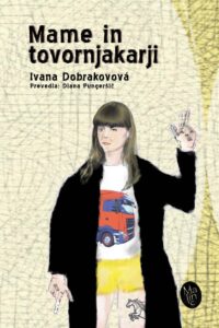 Naslovnica: Mame in tovornjakarji