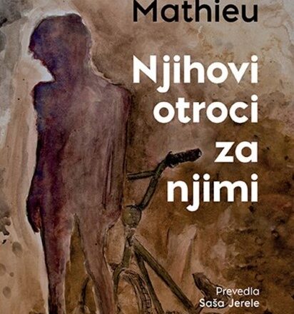 Njihovi otroci za njimi