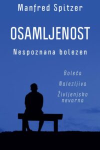 Naslovnica: Osamljenost : nespoznana bolezen
