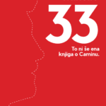 Naslovnica: 33: to ni še ena knjiga o Caminu