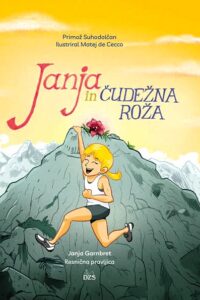 Naslovnica: Janja in čudežna roža: Janja Garnbret