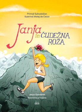 Naslovnica: Janja in čudežna roža: Janja Garnbret