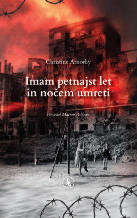 Naslovnica: Imam petnajst let in nočem umreti