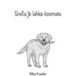 Naslovnica: Sreča je lahko kosmata