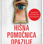 Naslovnica: Hišna pomočnica opazuje