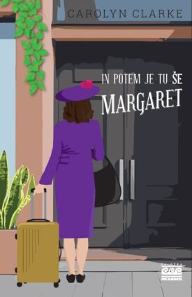 Naslovnica: In potem je tu še Margaret