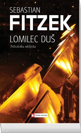 Naslovnica: Lomilec duš : [psihološka srhljivka]