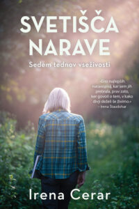Naslovnica: Svetišča narave : sedem tednov vseživosti