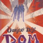 Naslovnica: Ognjeni trije 5, Dom
