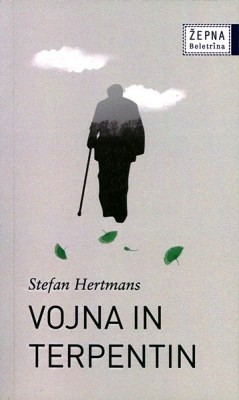 Naslovnica: Vojna in terpentin