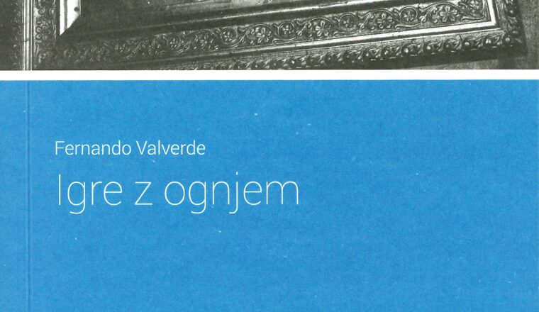 Igre z ognjem : izbrane pesmi