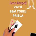 Naslovnica: Zato sem torej prišla