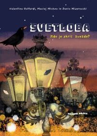 Naslovnica: Svetloba : kdo je skril zvezde?