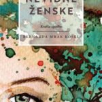 Naslovnica: Nevidne ženske: kratke zgodbe