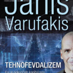 Naslovnica: Tehnofevdalizem : kaj je pokončalo kapitalizem
