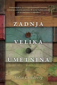 Naslovnica: Zadnja velika umetnina