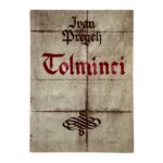 Naslovnica: Tolminci : zgodovinski roman