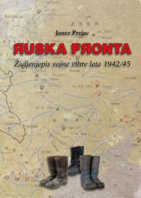 Naslovnica: Ruska fronta : življenjepis vojne vihre leta 1942/45
