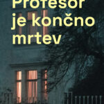 Naslovnica: Profesor je končno mrtev