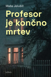Naslovnica: Profesor je končno mrtev