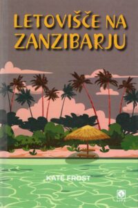 Naslovnica: Letovišče na Zanzibarju