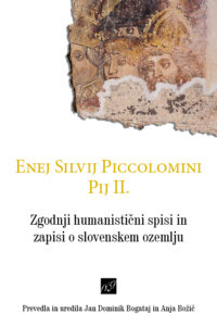 Naslovnica: Zgodnji humanistični spisi in zapisi o slovenskem ozemlju