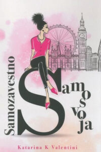 Naslovnica: Samozavestno samosvoja