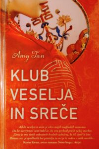 Naslovnica: Klub veselja in sreče : z novim predgovorom avtorice